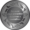MVF Slogan Because your attraction deserves a medallion